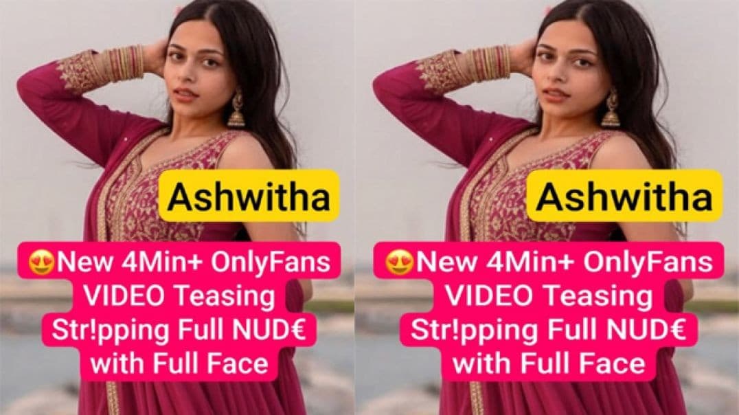 Ashwitha Super Seductive Teasing, Boobs Pressing & Stripping Fully Nude