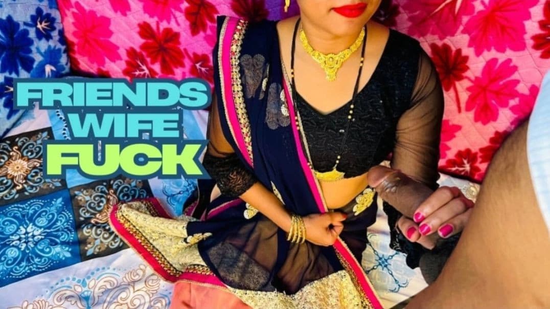 Fucking My Newly Married Friend's Wife - Clear Hindi Audio