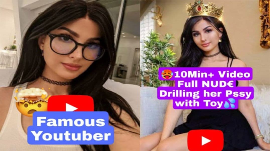 Famous YouTuber Most Requested Full Showing her Boobs – Stripping & Drilling her Pussy